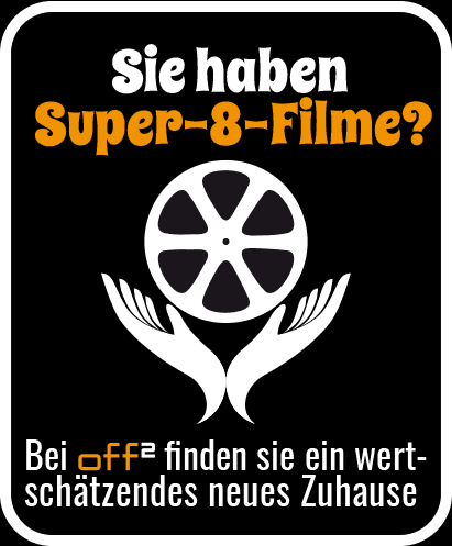 Bei off 2 können Ihre alten Super 8 Filme ein neues Zuhause finden.