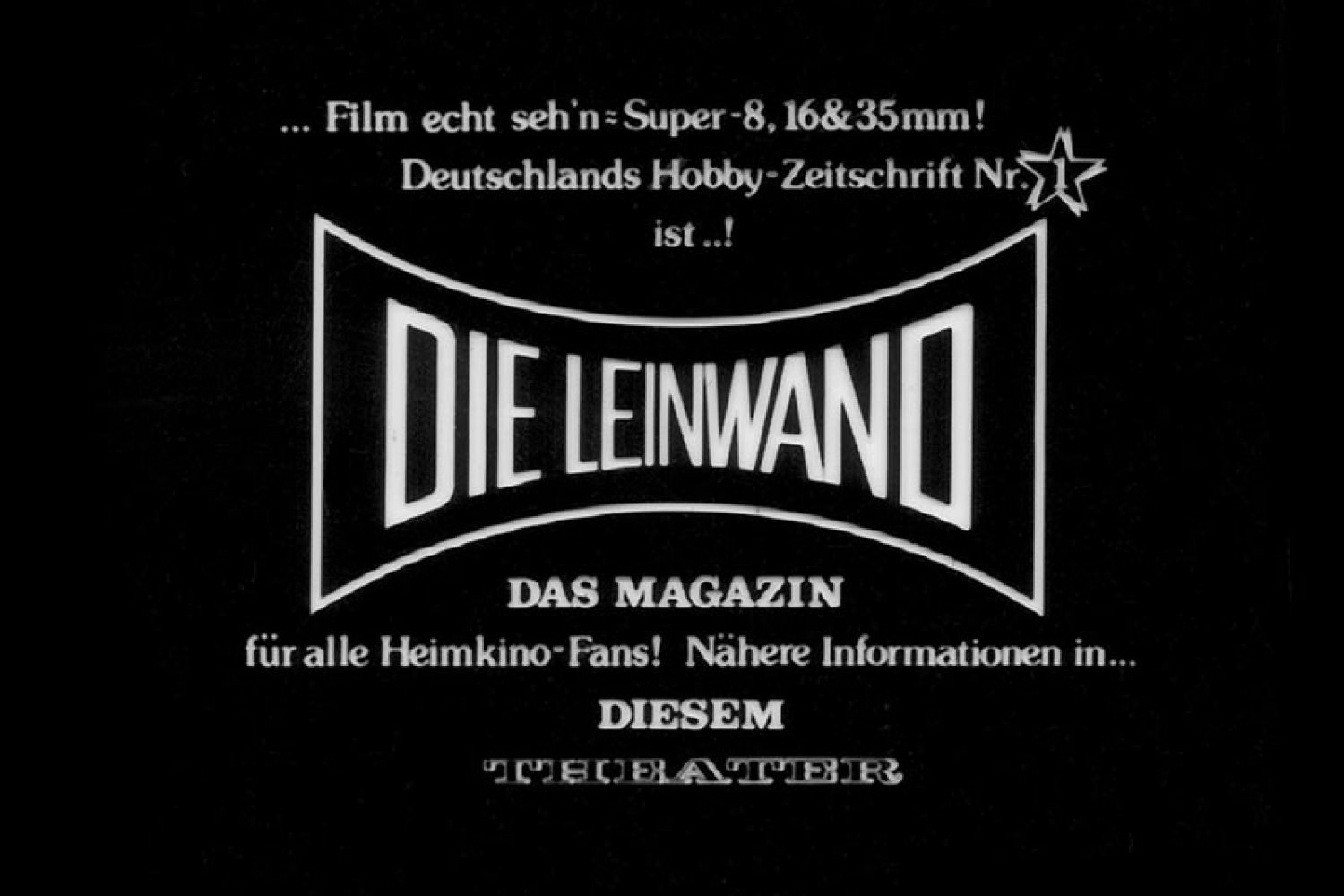 Die Leinwand - Das Super 8 Magazin