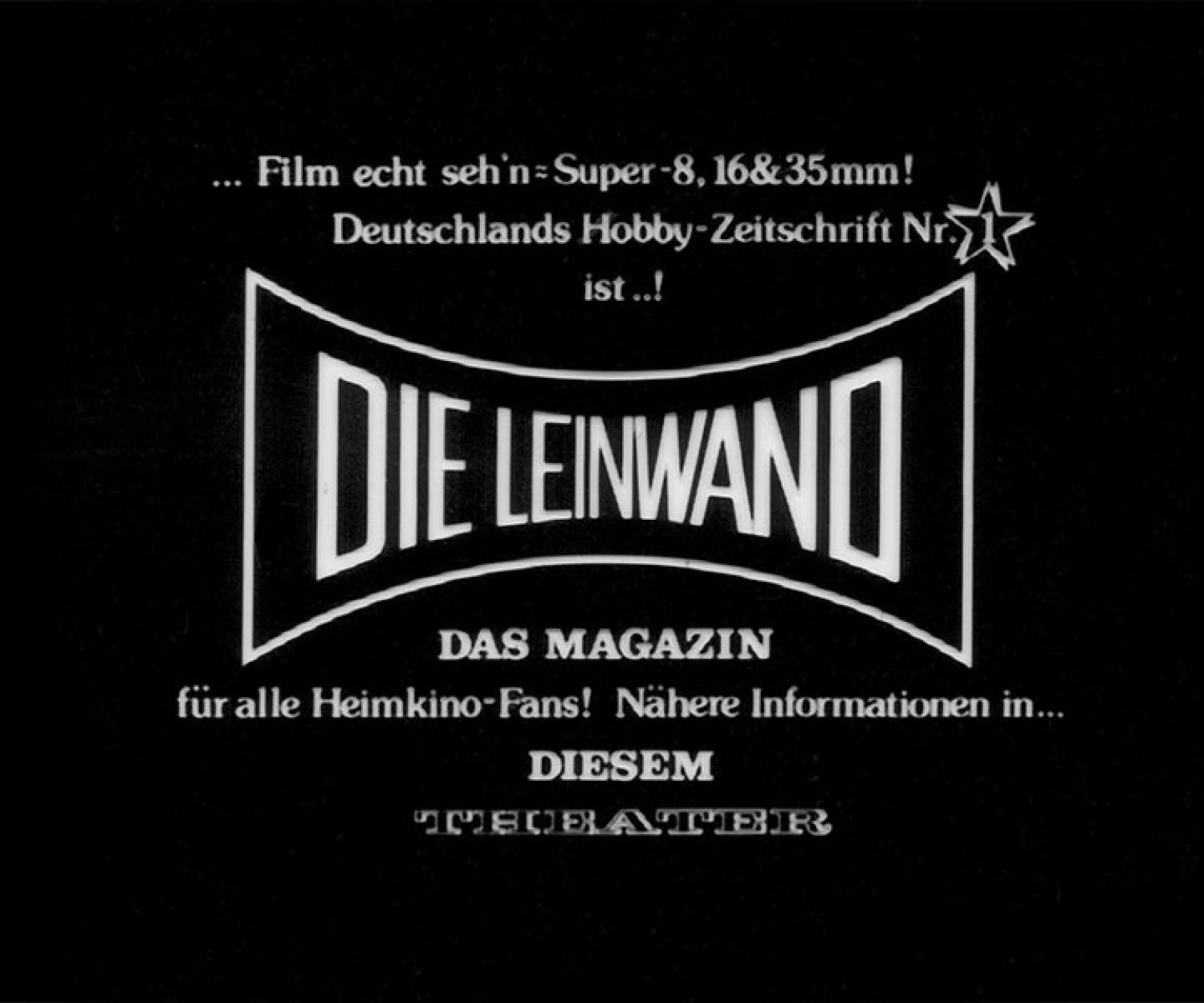 Die Leinwand - Das Super 8 Magazin