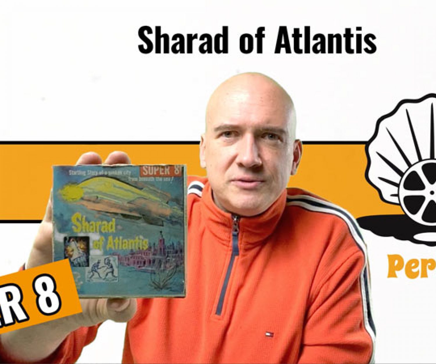 Sharad of Atlantis Super 8