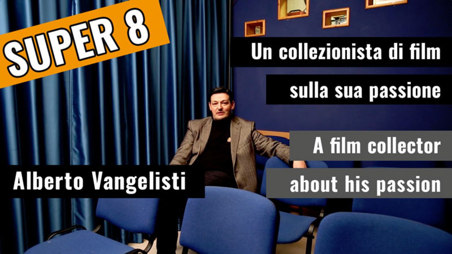 Alberto Vangelisti, the Super 8 collector