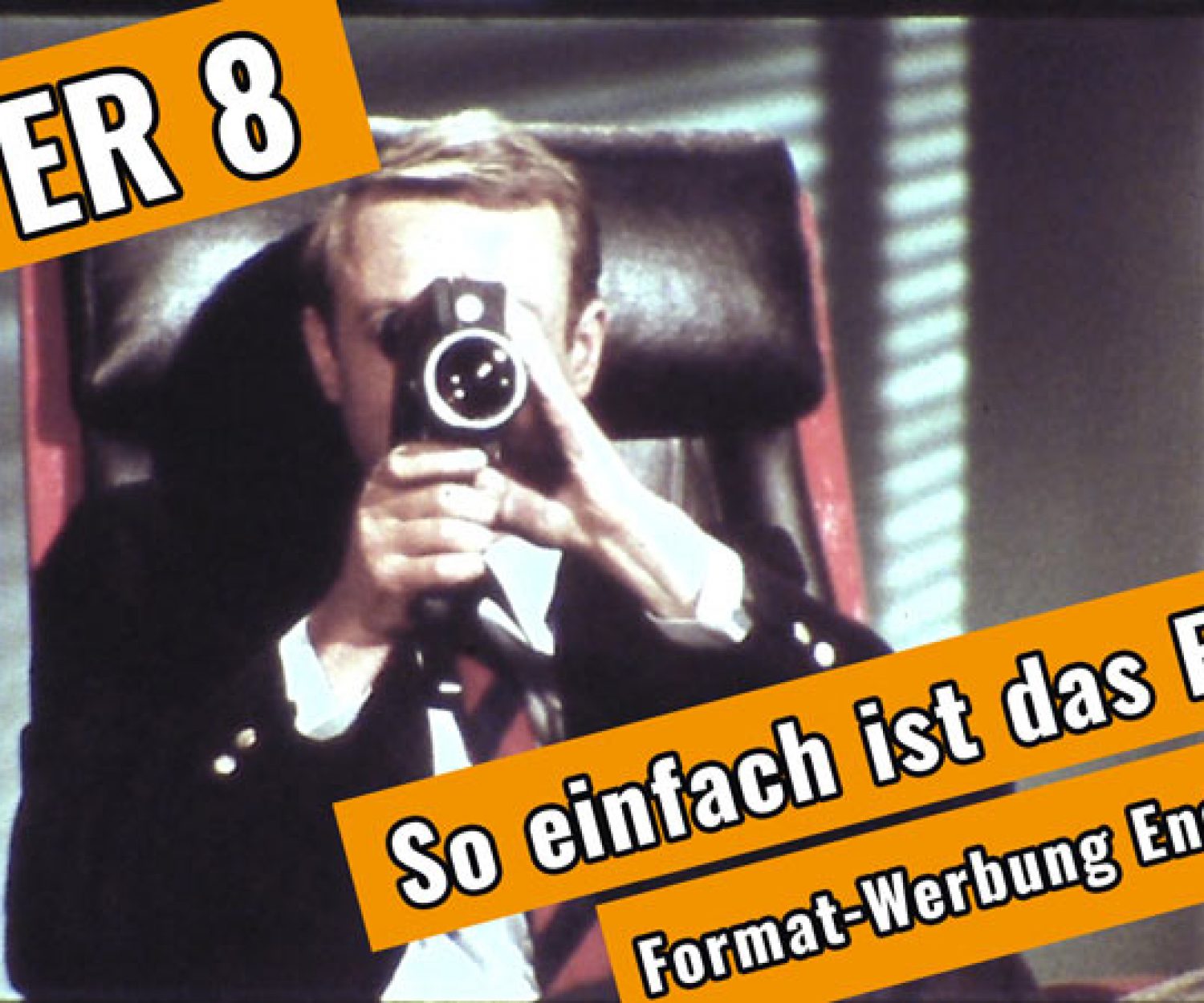 So einfach ist das Filmen mit Super 8