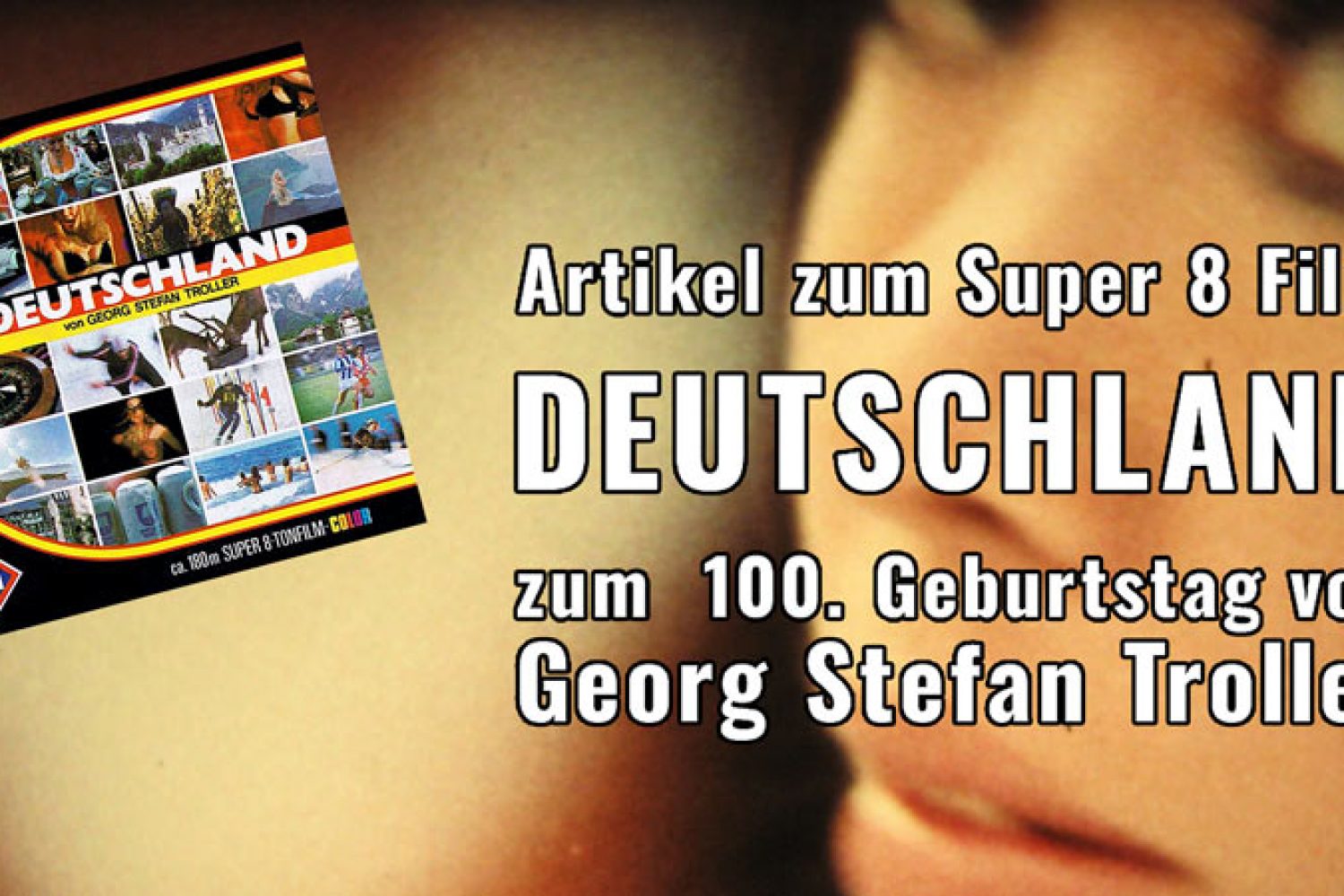 zum 100. Geburtstag von Georg Stefan Troller