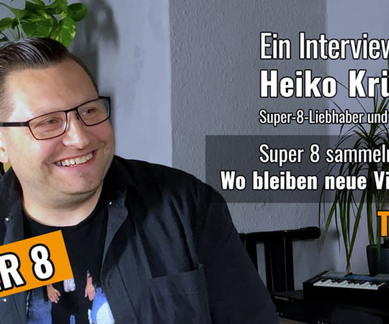 Heiko Krüger, Super-8-Sammler