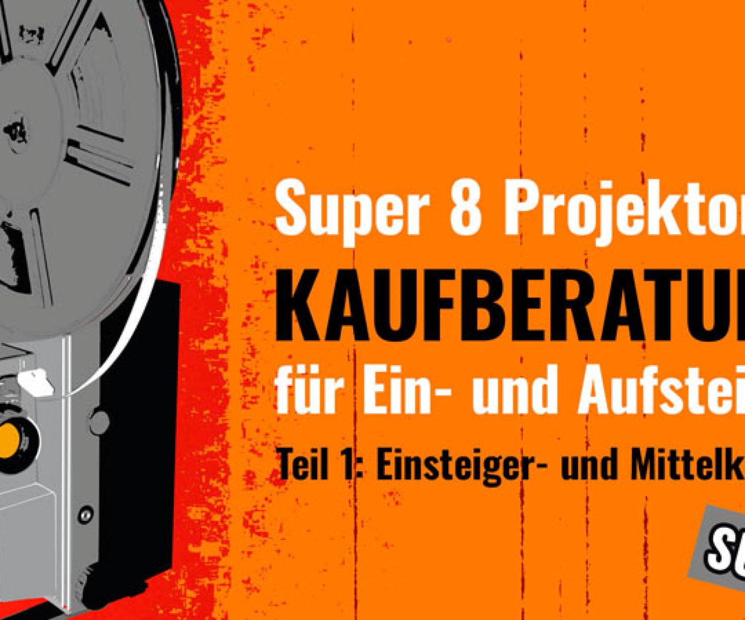 Kaufberatung Filmprojektoren Teil 1