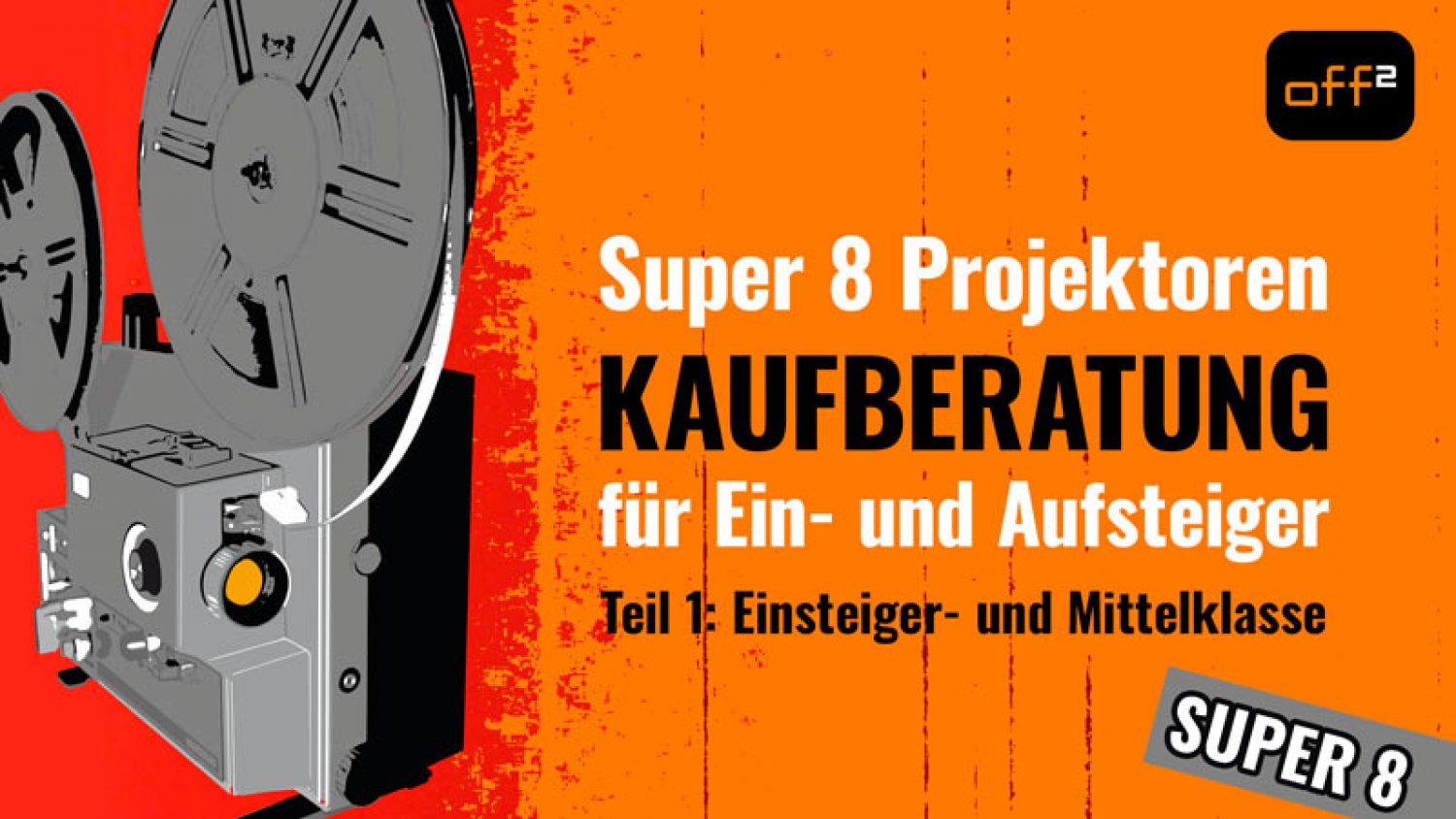 Kaufberatung Filmprojektoren Teil 1