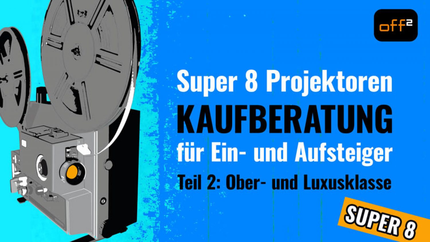 Kaufberatung Filmprojektoren Teil 2