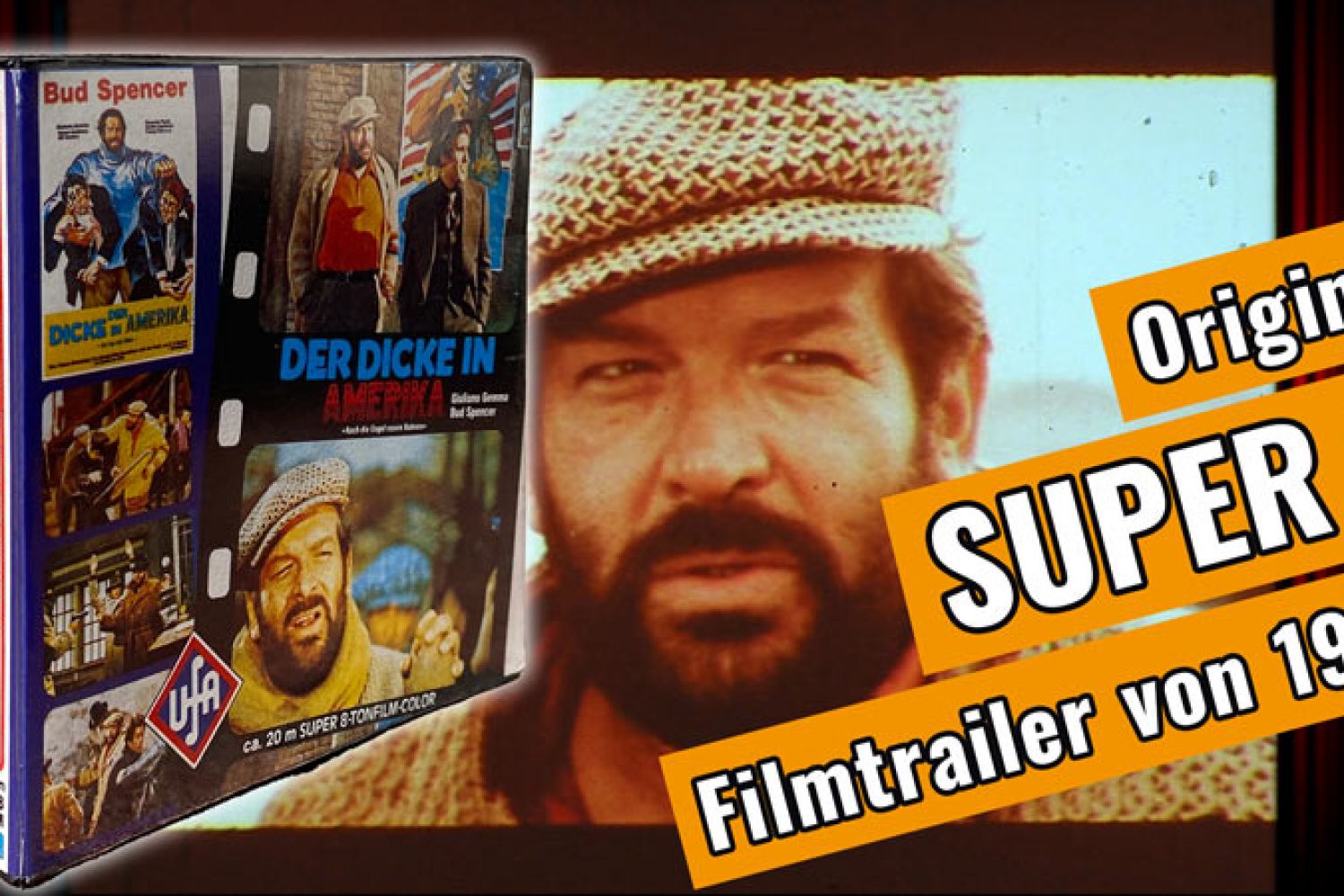 Der Dicke in Amerika Super 8 Trailer