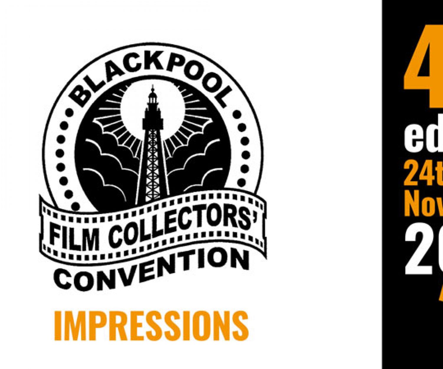 Blackpool Film Collectors Convention 2023