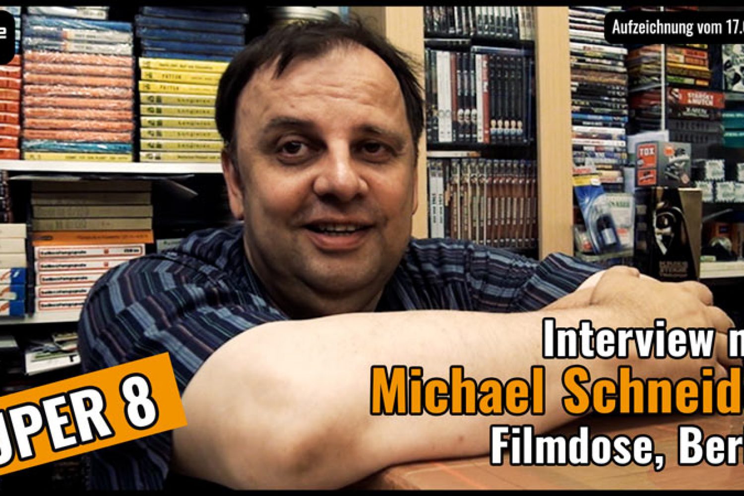 Michael Schneider, Super 8 Berlin, Filmdose