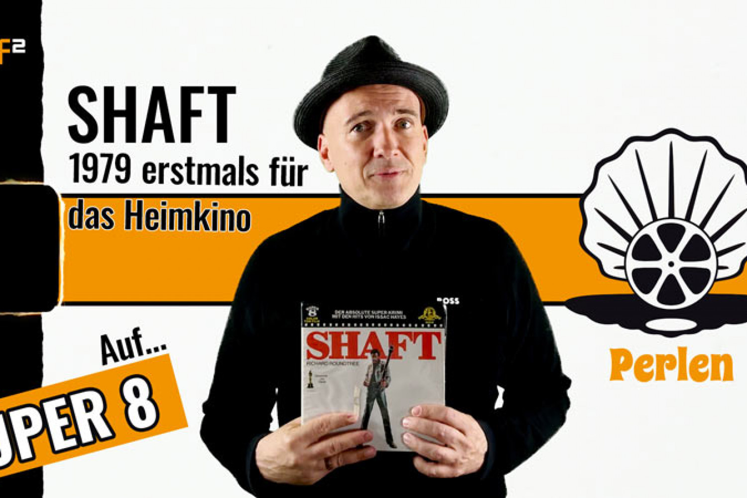 Shaft als Super 8 Perle