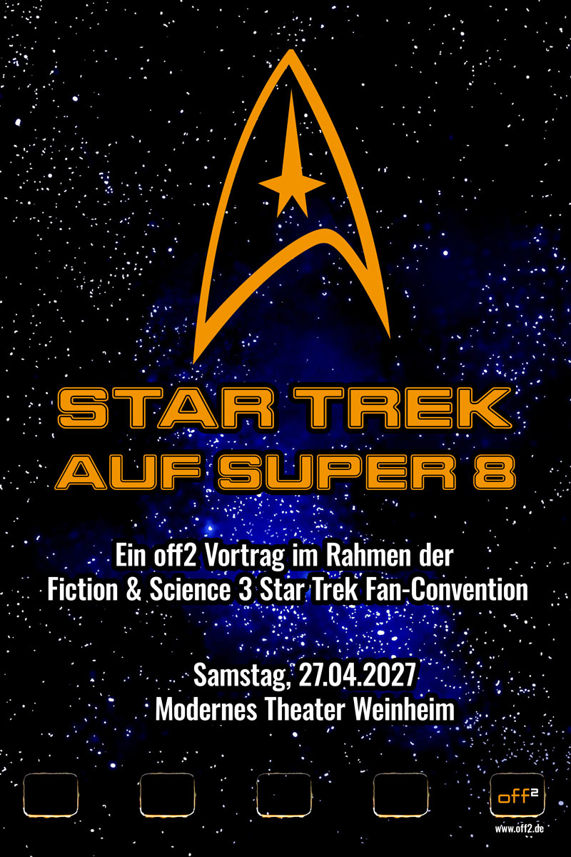 Vortrag "Star Trek auf Super 8"